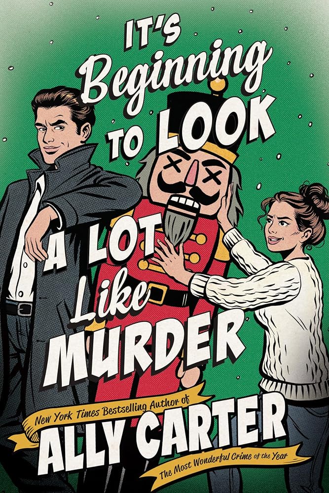 It's Beginning To Look A Lot Like Murder: A cosy holiday romance-mystery from the New York Times bestselling author cover image