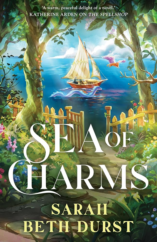 Sea of Charms: A delightful cosy fantasy romance from the acclaimed author of The Spellshop cover image