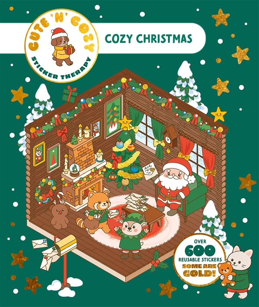 Cute 'n' Cozy Sticker Therapy: Cozy Christmas: Over 500 Reusable Stickers! cover image