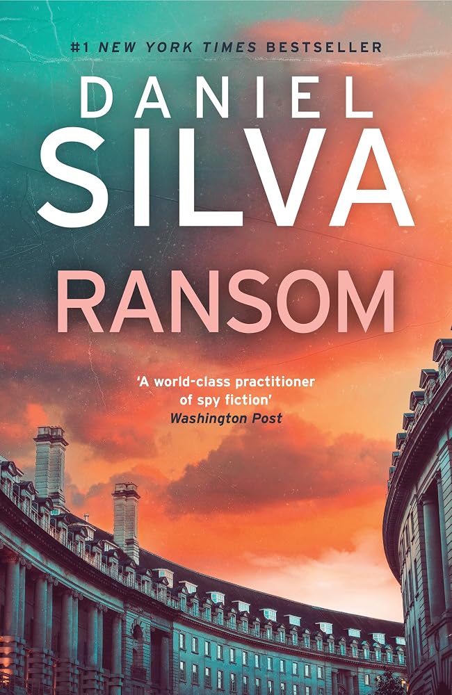 Ransom: A gripping international political thriller of high-stakes intrigue from the #1 New York Times bestselling author: Book 26 cover image
