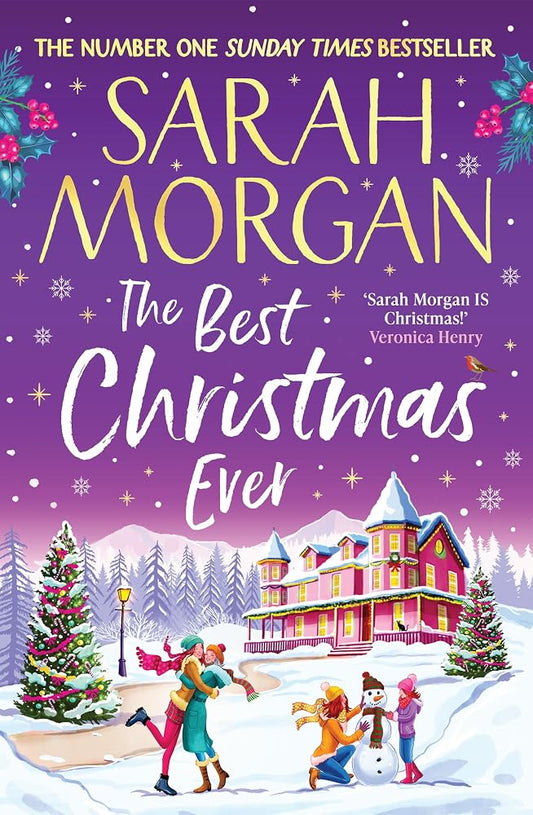 The Best Christmas Ever: The must-read gorgeous and completely heart-warming cosy festive novel from the number one Sunday Times bestseller for 2026! cover image