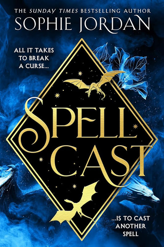 Spellcast: A breathtaking forbidden love, forced proximity romance fantasy epic with dragons and witches – new for 2026! cover image
