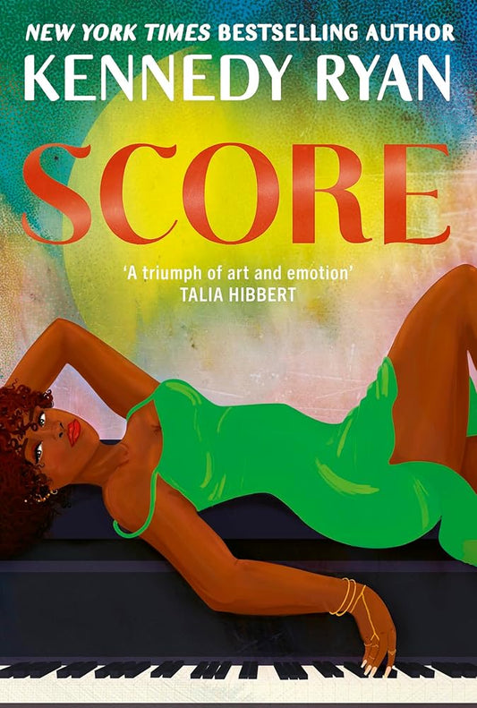Score: the perfect steamy second chance romance from the bestselling author of BEFORE I LET GO cover image
