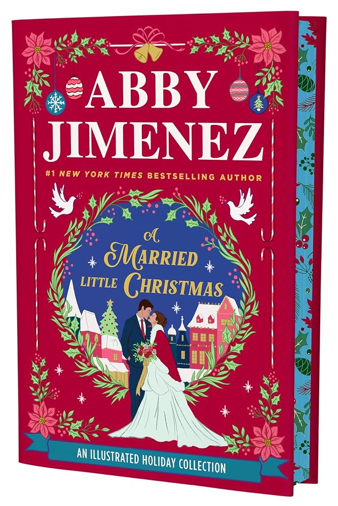 A Married Little Christmas: Bring on the holiday cheer in this delightful collection of three novellas that will make the perfect gift with four-color endpapers and full-page illustrations. cover image