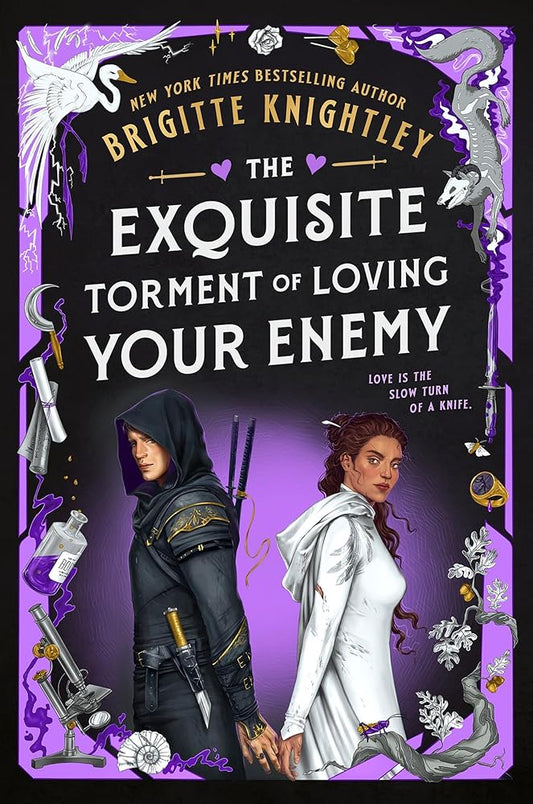 The Exquisite Torment of Loving Your Enemy cover image