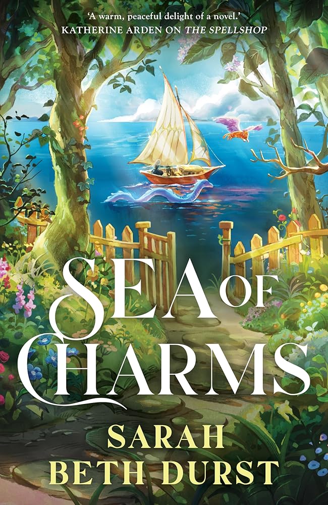 Sea of Charms: A delightful cosy fantasy romance from the acclaimed author of The Spellshop cover image