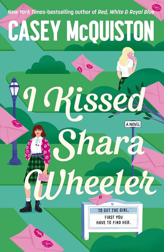 I Kissed Shara Wheeler cover image