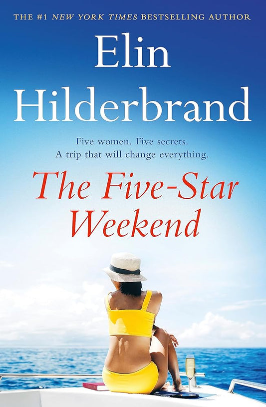 The Five-Star Weekend: The perfect summer getaway from the author of THE PERFECT COUPLE, now a major Netflix drama cover image
