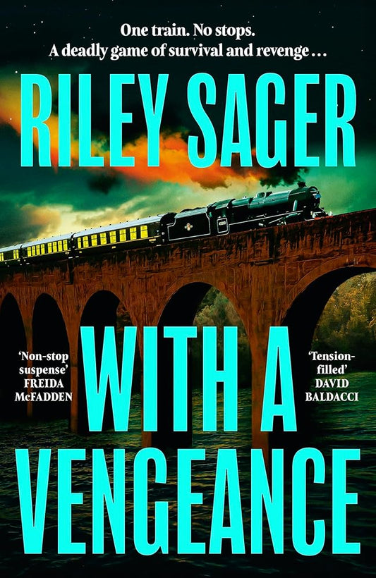 With a Vengeance: A jaw-dropping and addictive thriller packed with twists cover image