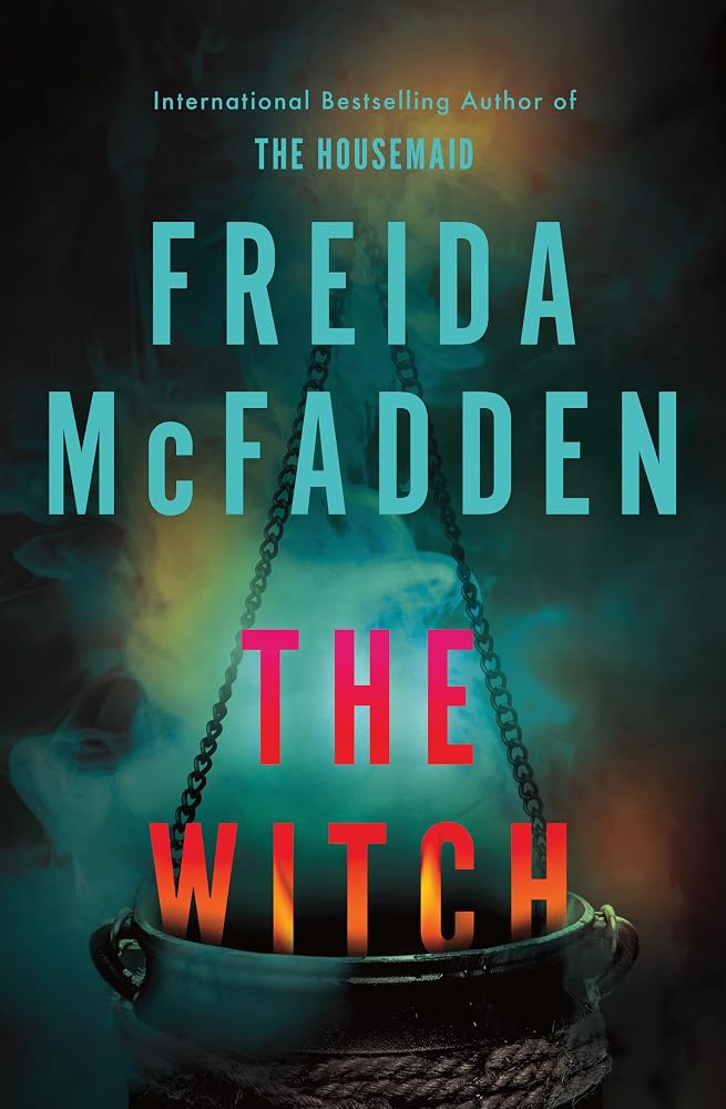 The Witch: The haunting new thriller from the #1 Sunday Times bestselling author cover image
