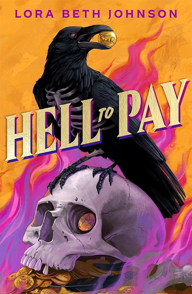Hell to Pay: Oceans Eight meets Six of Crows in this supernatural heist thriller with jaw-dropping plot twists cover image