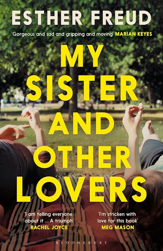 My Sister and Other Lovers: A captivating coming-of-age novel about love, sisterhood and secrets cover image
