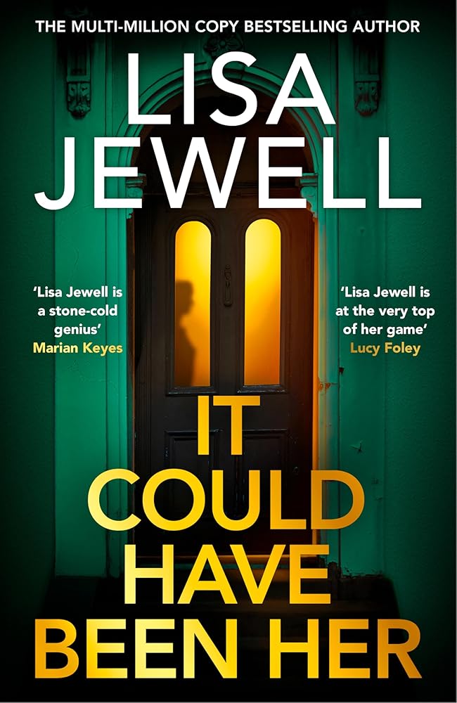 It Could Have Been Her: The brand-new thriller from No.1 bestselling author of None of This Is True cover image