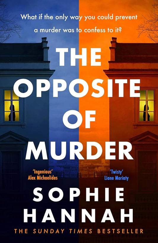 The Opposite of Murder: the twisty new thriller from bestselling author of The Couple at the Table cover image