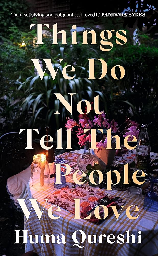 Things We Do Not Tell the People We Love cover image