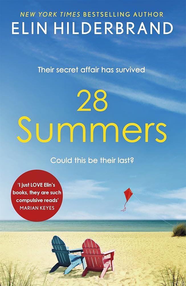 28 Summers: Escape with the perfect sweeping love story for summer 2021 cover image