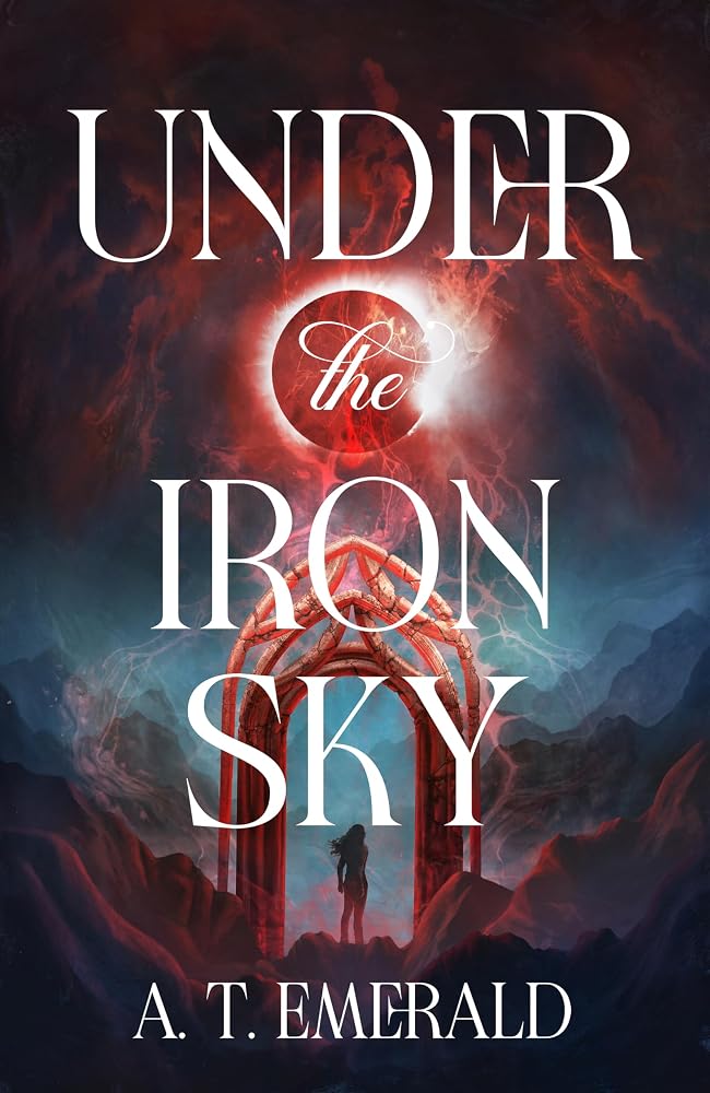 Under the Iron Sky: The unmissable dark fantasy romance for 2026, the addictive start of a major new romantasy series cover image