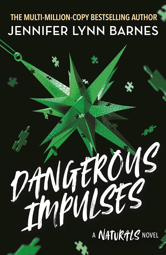 A NATURALS Novel: Dangerous Impulses, Book 5: cold cases get hot in the unputdownable mystery series from the bestselling author of The Inheritance Games cover image