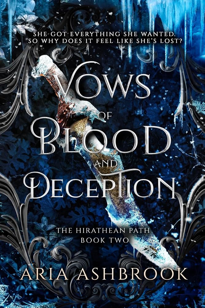 Vows of Blood and Deception: A Dark Enemies To Lovers Fantasy Romance Novel (The Hirathean Path) cover image