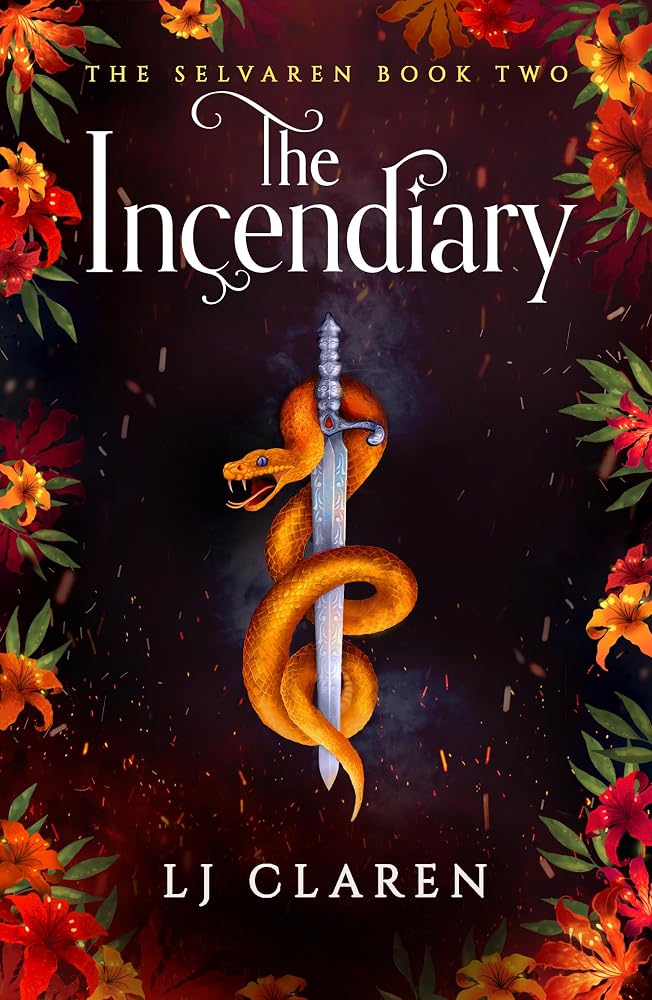 The Incendiary: A passionate and thrilling fantasy romance cover image