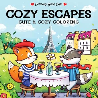 Cozy escapes - Coloring Book Cafe: Cute & cozy coloring cover image