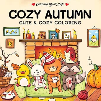 Cozy autumn - Coloring Book Cafe: Cute & cozy coloring cover image