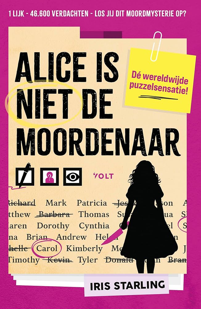 Alice is niet de moordenaar: 1 lijk - 46.600 verdachten - los jij dit moordmysterie op? cover image