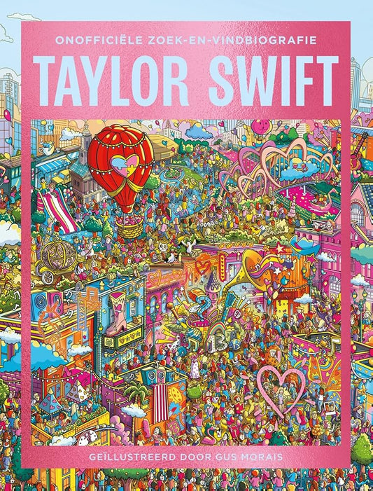 Taylor Swift: Onofficiële zoek- en vindbiografie cover image