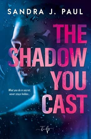 The Shadow You Cast: A Psychological Flipover Thriller cover image
